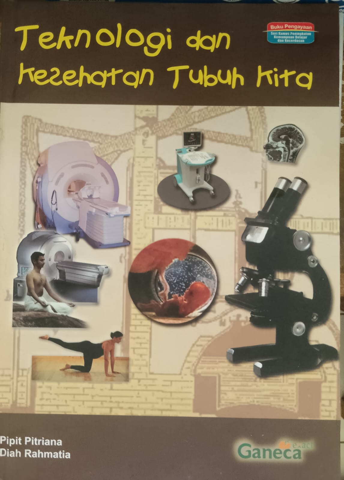 Teknologi dan Kesehatan Tubuh Kita