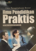 Ilmu Pengetahuan Dasar; Ilmu Pendidikan Praktis